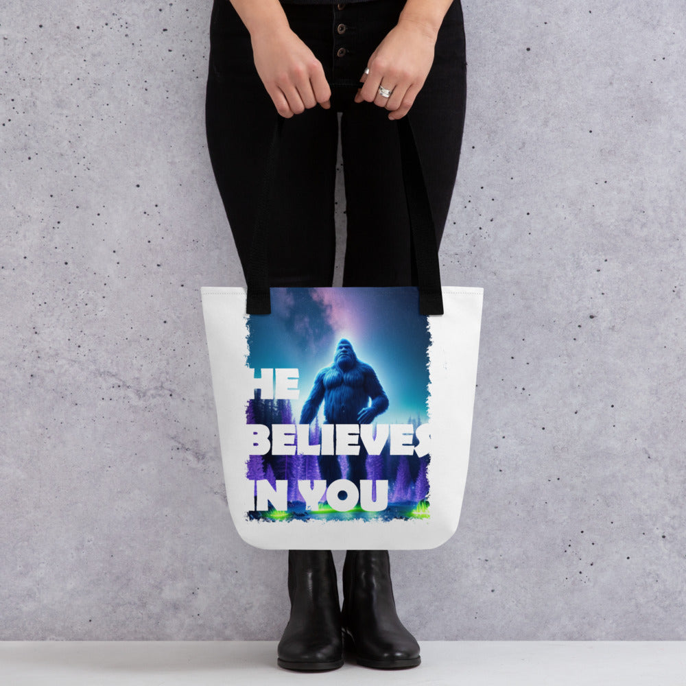 He Believes In You Tote bag