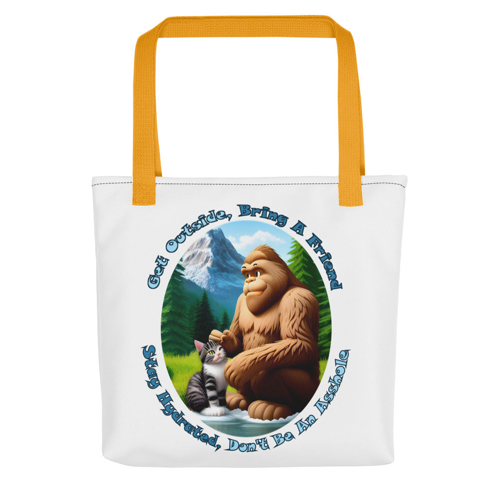 Get Outside, Bring A Friend, Stay Hydrated, Don't Be An Asshole Tote bag