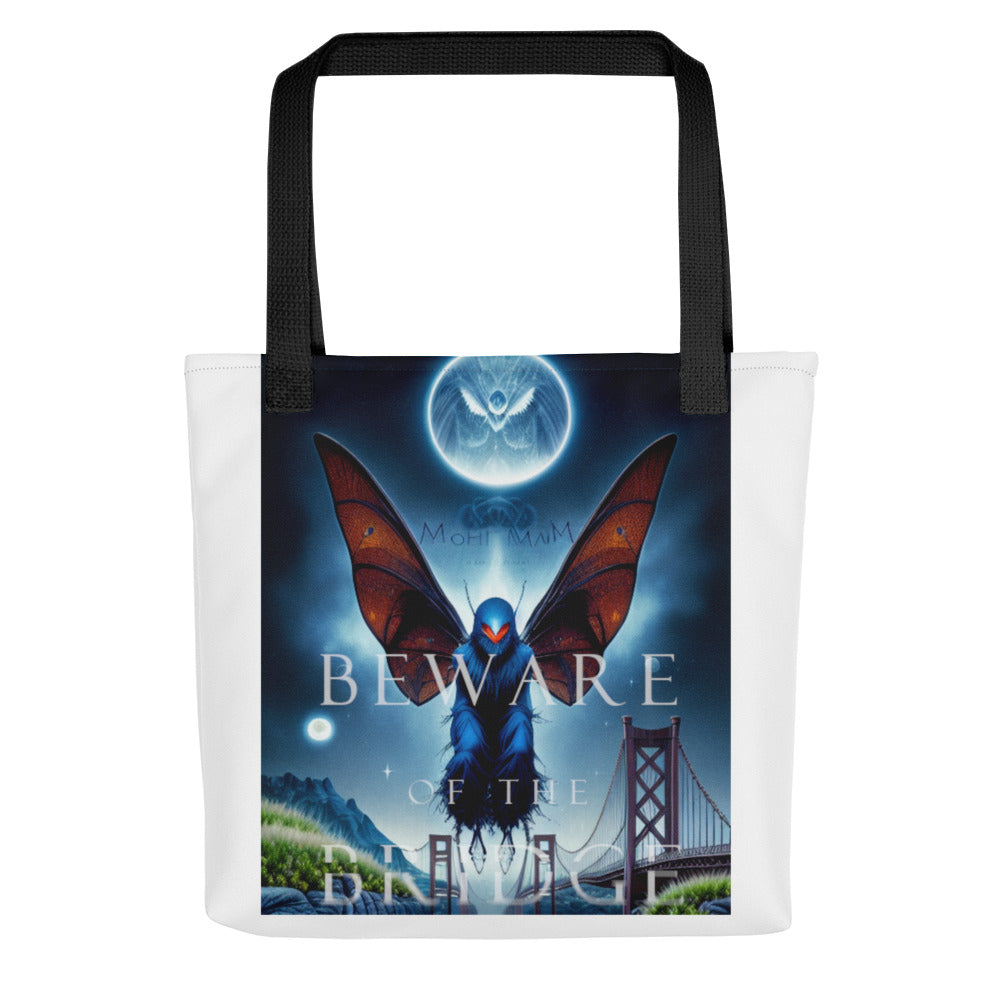 Beware of the Bridge Mothman Encounter Tote bag