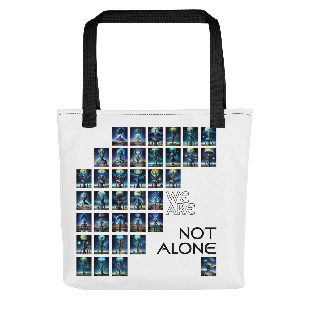 We Are Not Alone Tote bag