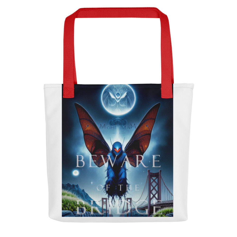 Beware of the Bridge Mothman Encounter Tote bag