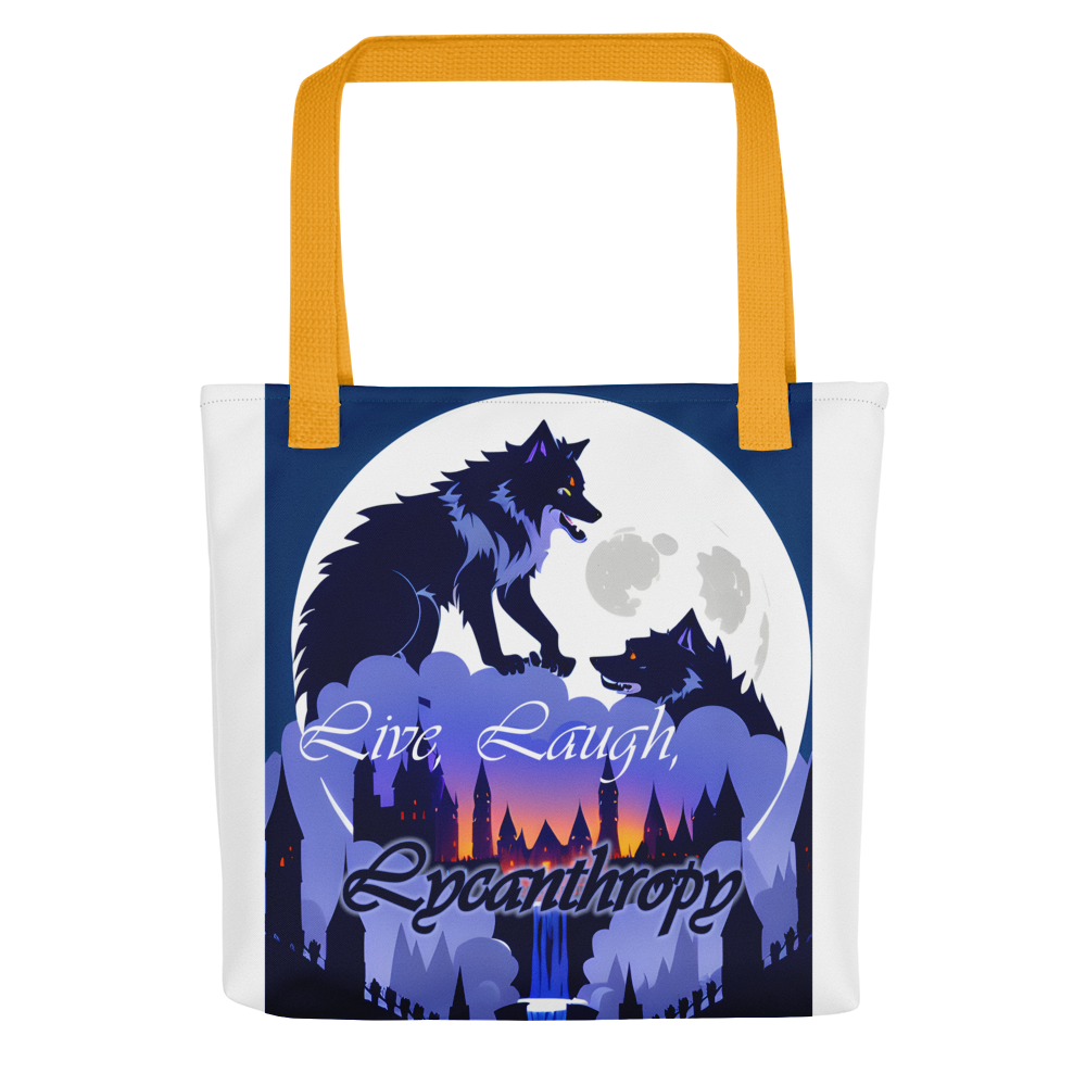 Live, Laugh, Lycanthropy Tote bag