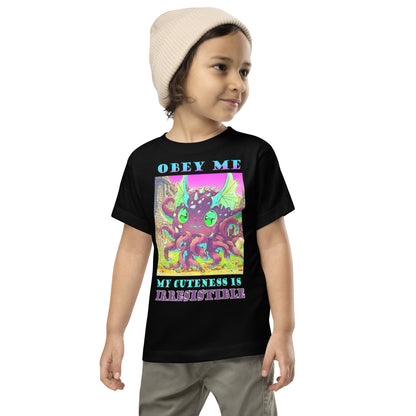 Obey Me, My Cuteness is Irresistible Toddler Short Sleeve Tee