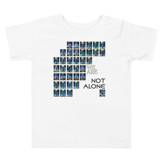 We Are Not Alone Toddler Short Sleeve Tee