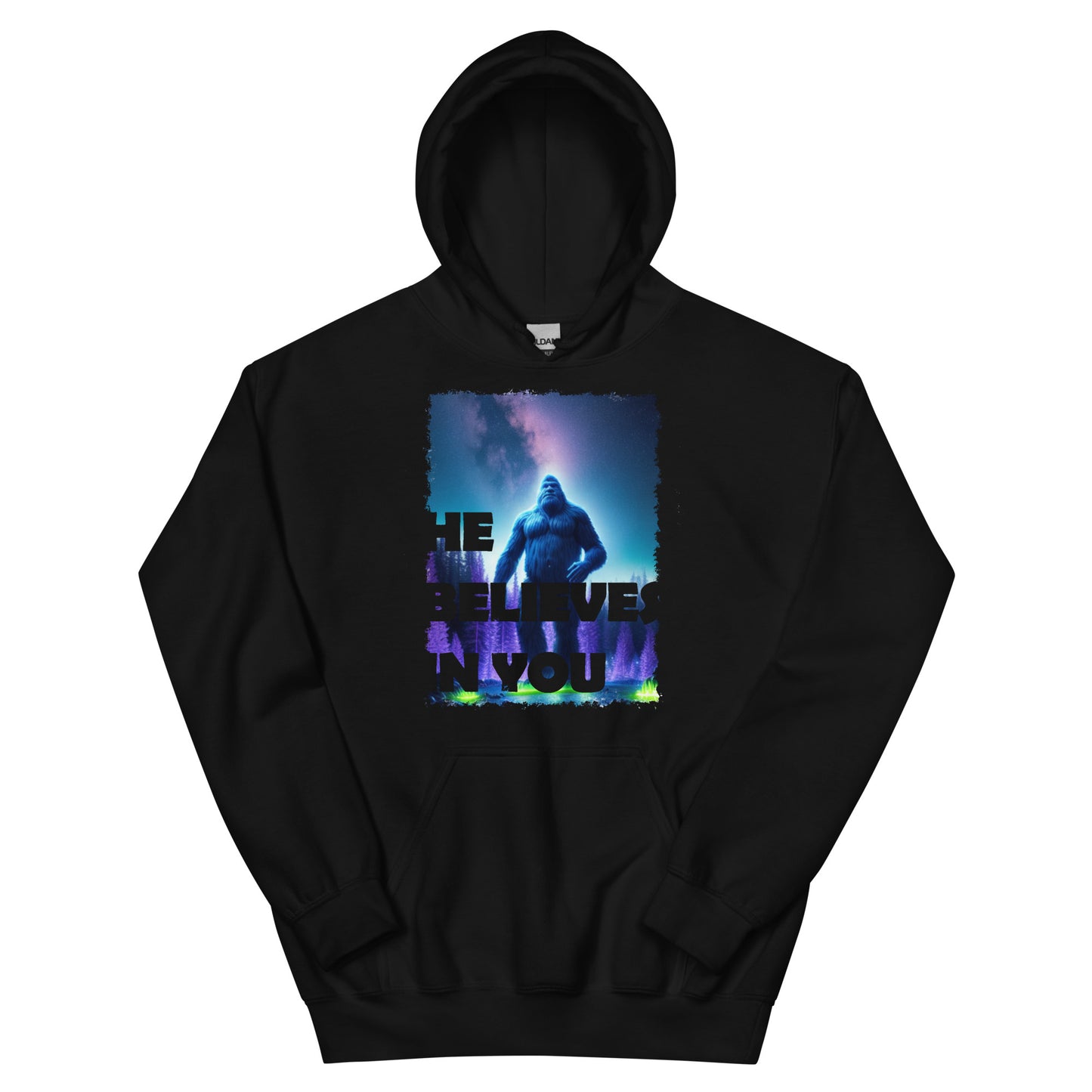 He Believes In You Unisex Hoodie