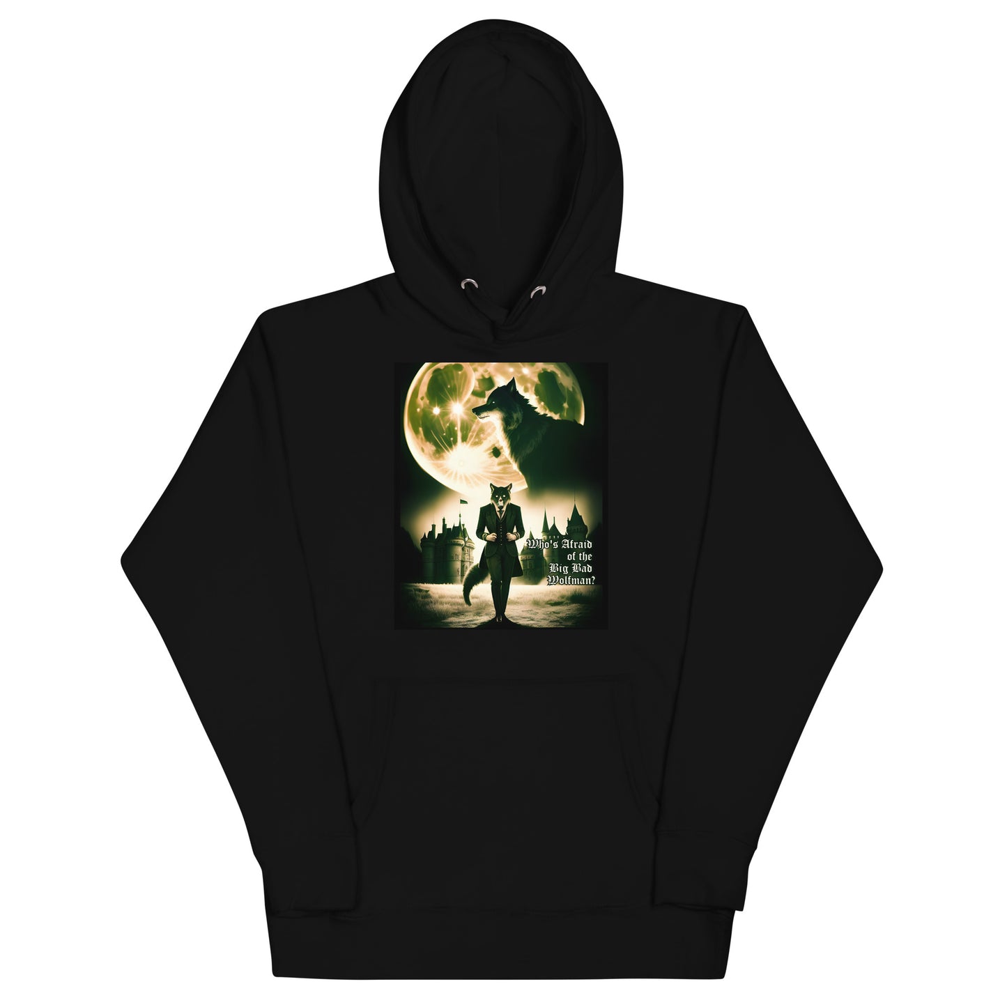 Big Bad Wolfman Unisex Hoodie