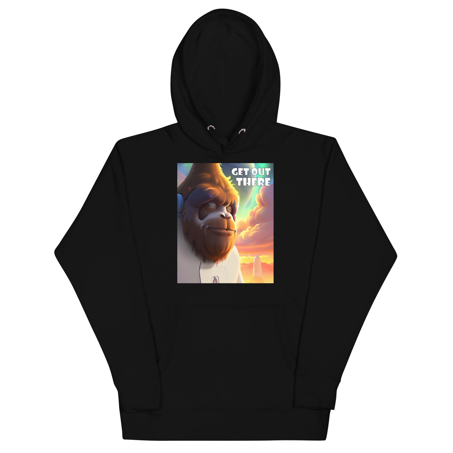 Get Out There Unisex Hoodie