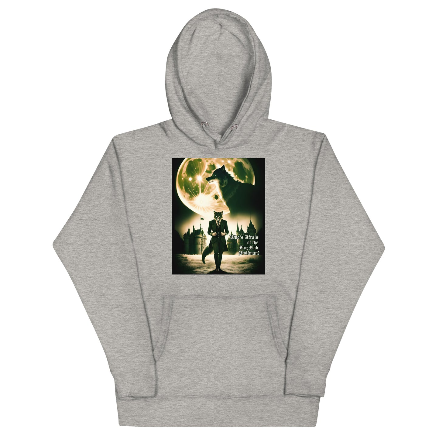 Big Bad Wolfman Unisex Hoodie