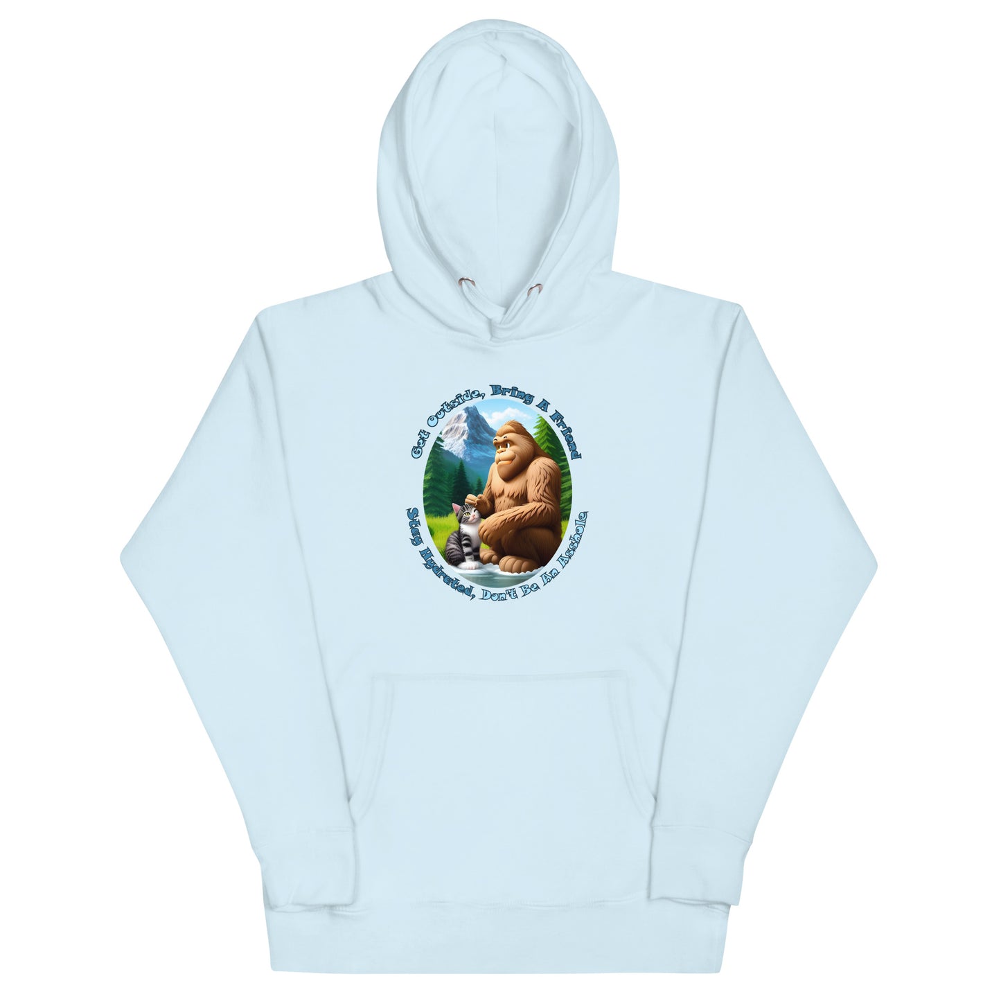 Get Outside, Bring A Friend, Stay Hydrated, Don't Be An Asshole Unisex Hoodie