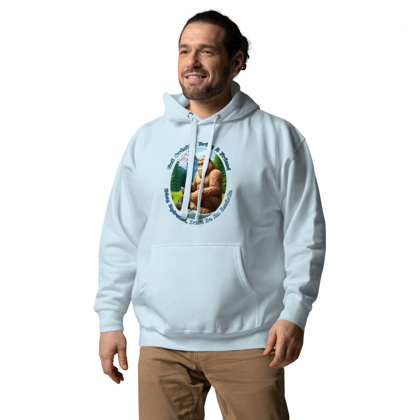 Get Outside, Bring A Friend, Stay Hydrated, Don't Be An Asshole Unisex Hoodie