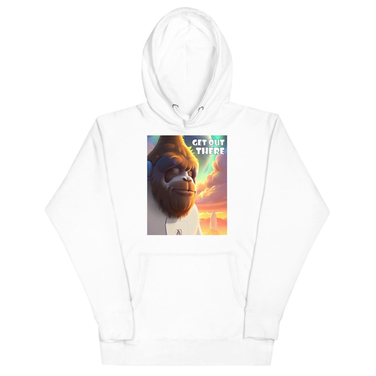 Get Out There Unisex Hoodie