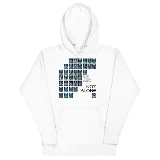 We Are Not Alone Unisex Hoodie