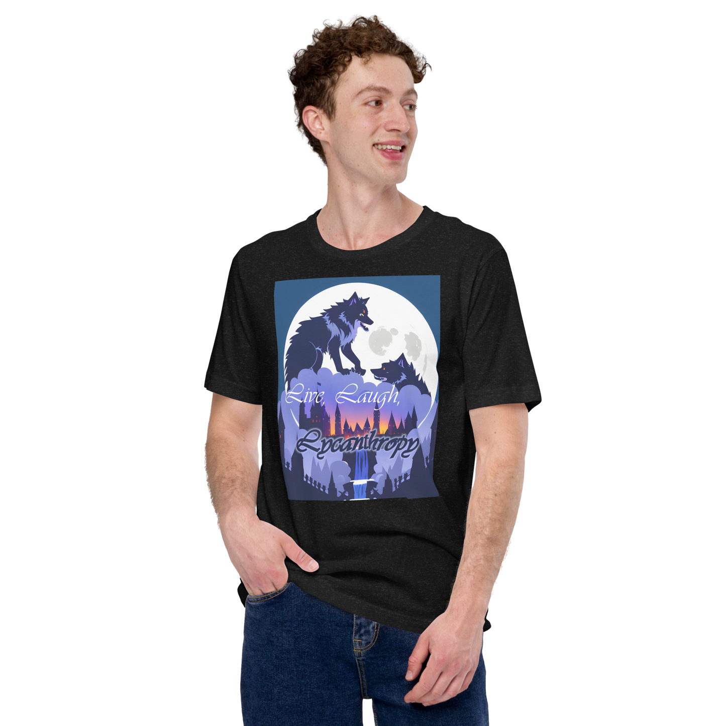 Live, Laugh, Lycanthropy Unisex t-shirt