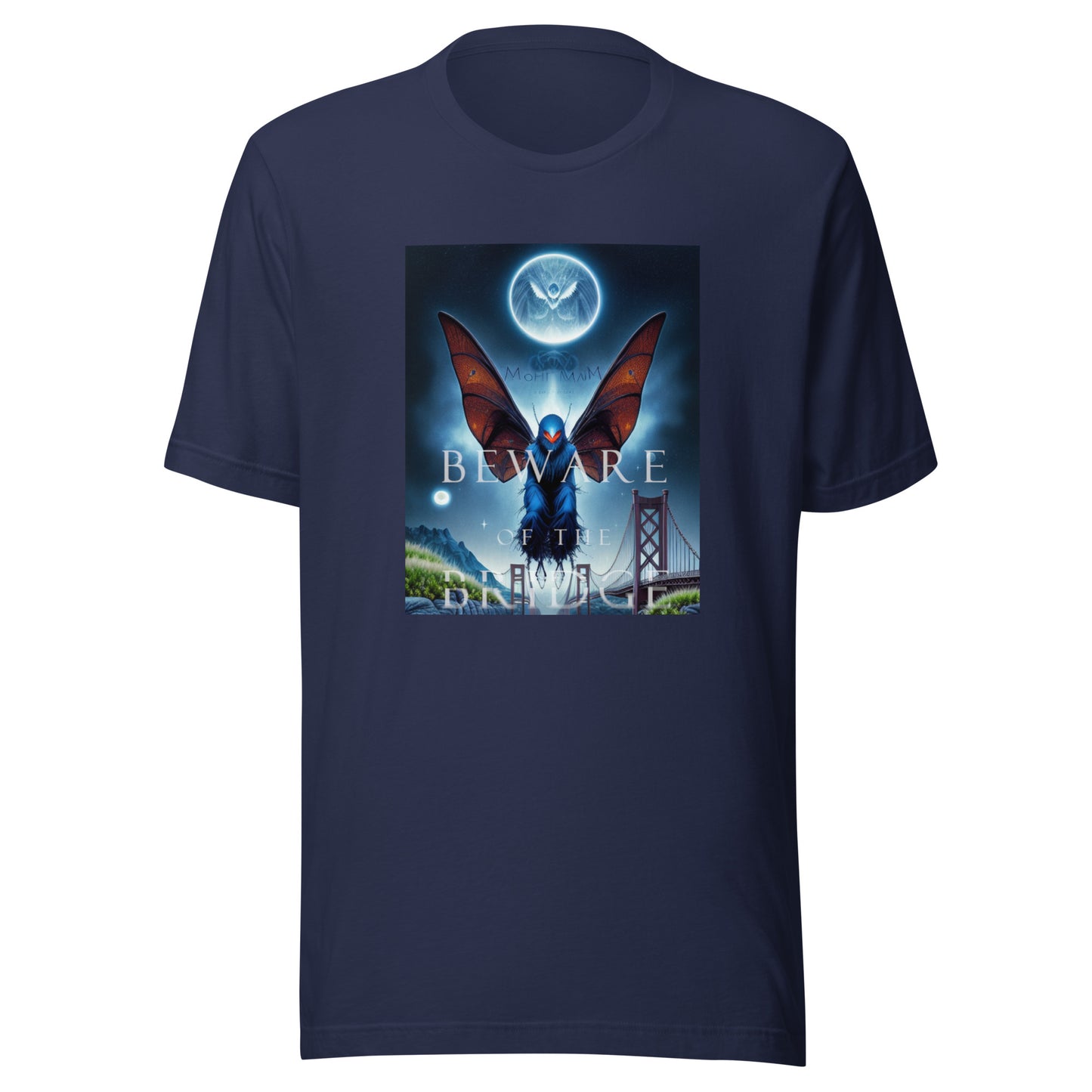 Beware of the Bridge Mothman Encounter Unisex t-shirt