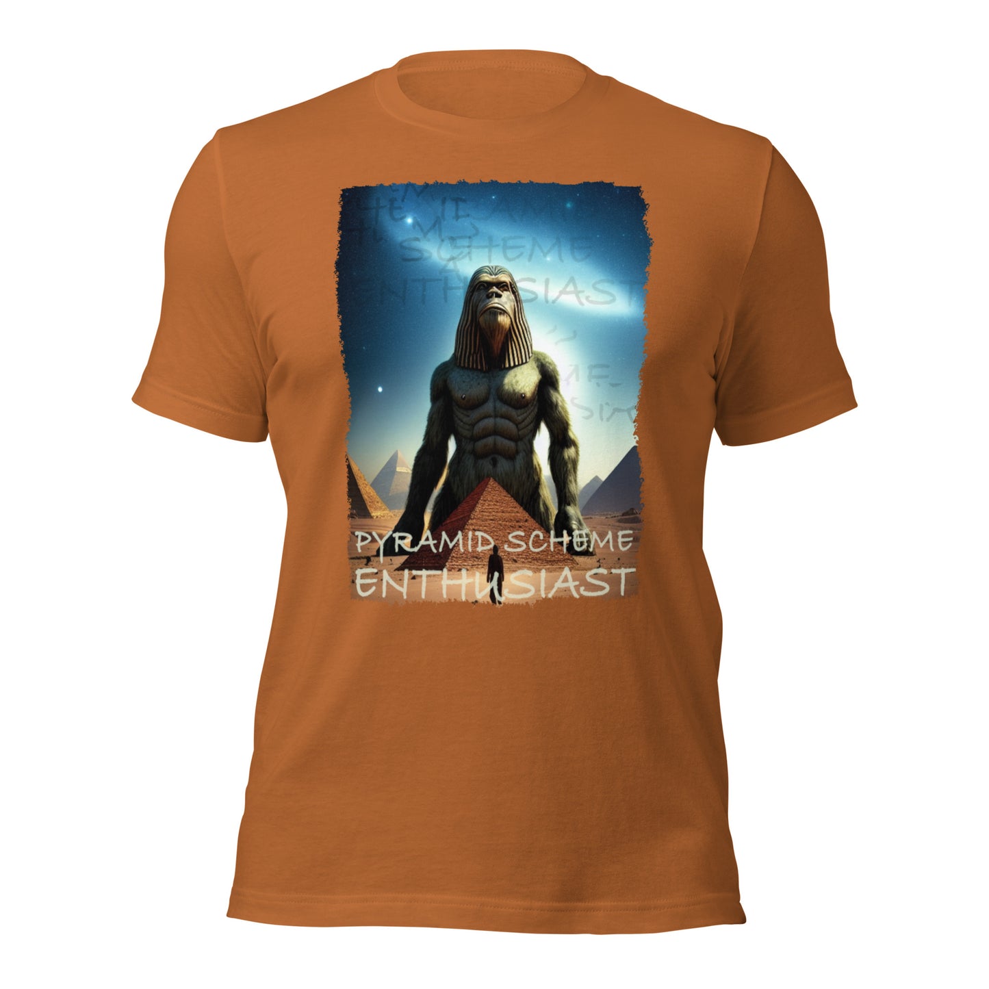 Pyramid Scheme Enthusiast Sasquatch Unisex t-shirt