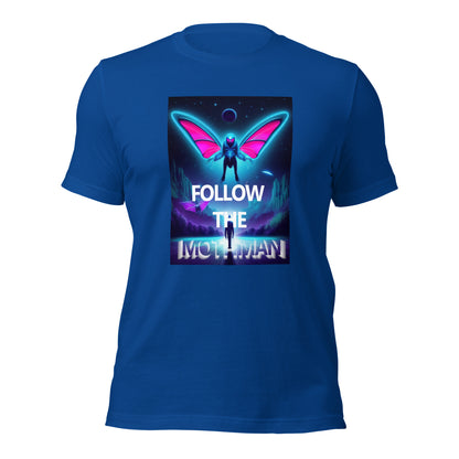 Follow The Mothman Unisex t-shirt