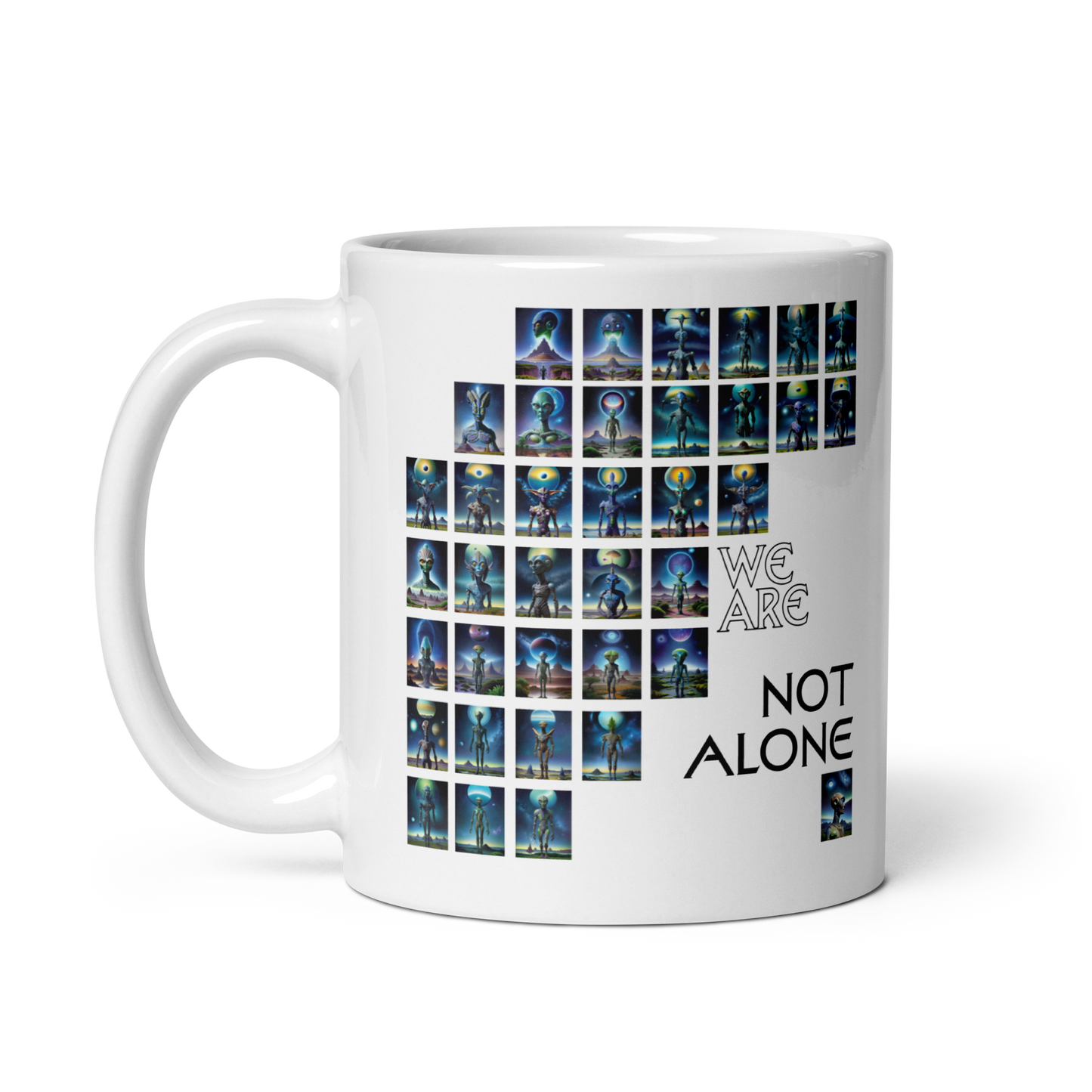 We Are Not Alone White glossy mug