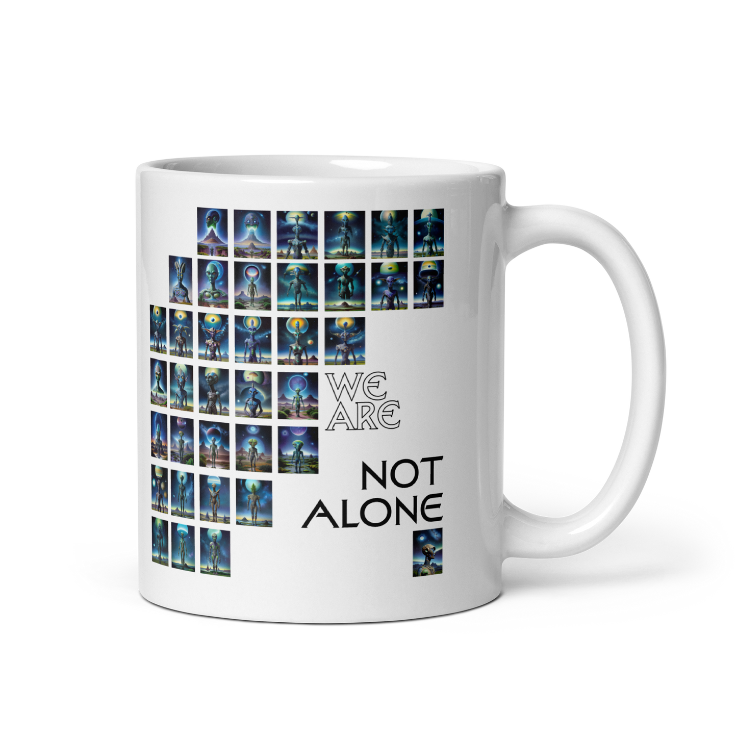 We Are Not Alone White glossy mug