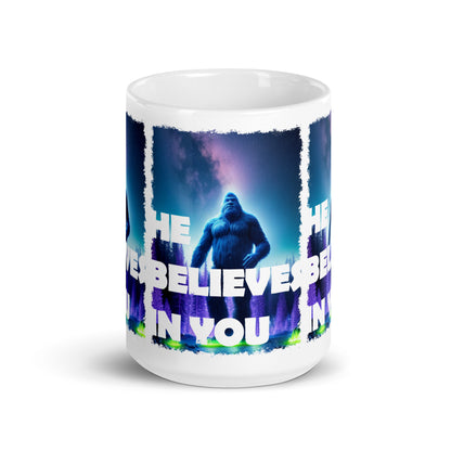 He Believes In You White glossy mug