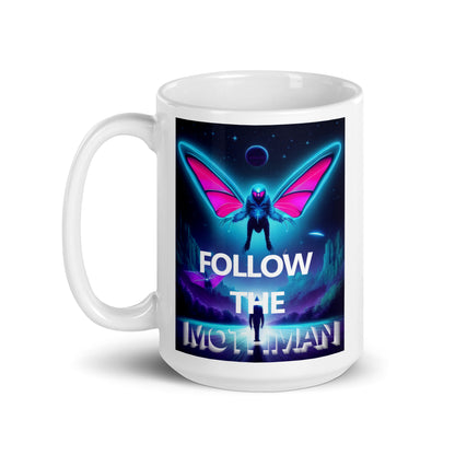 Follow The Mothman White glossy mug