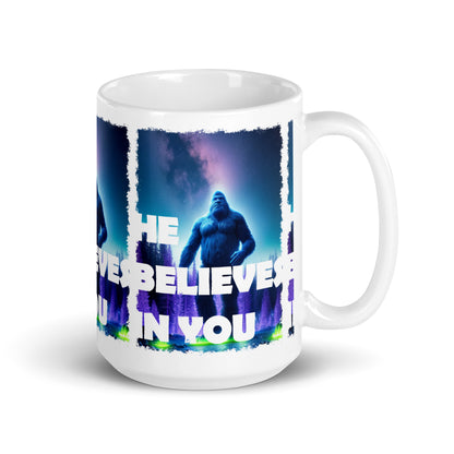 He Believes In You White glossy mug