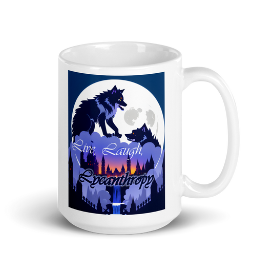 Live, Laugh, Lycanthropy White glossy mug